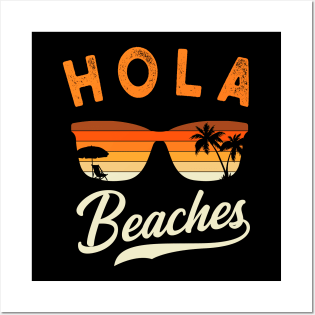 Hola Beaches Palm Sea Vacation Gift Wall Art by Delightful Designs